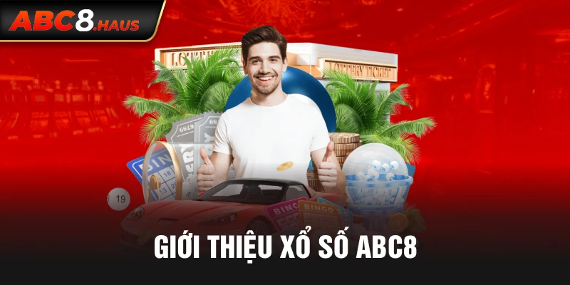 Giới thiệu xổ số Abc8