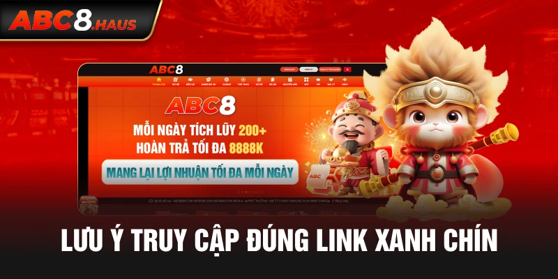 Lưu ý truy cập đúng link xanh chín 